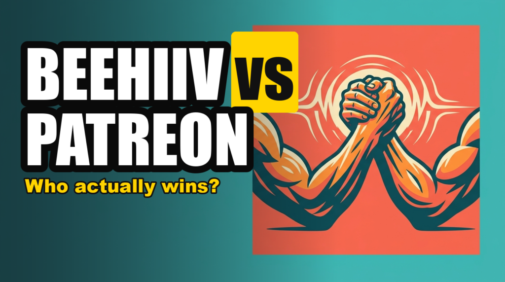 BEEHIIV vs PATREON