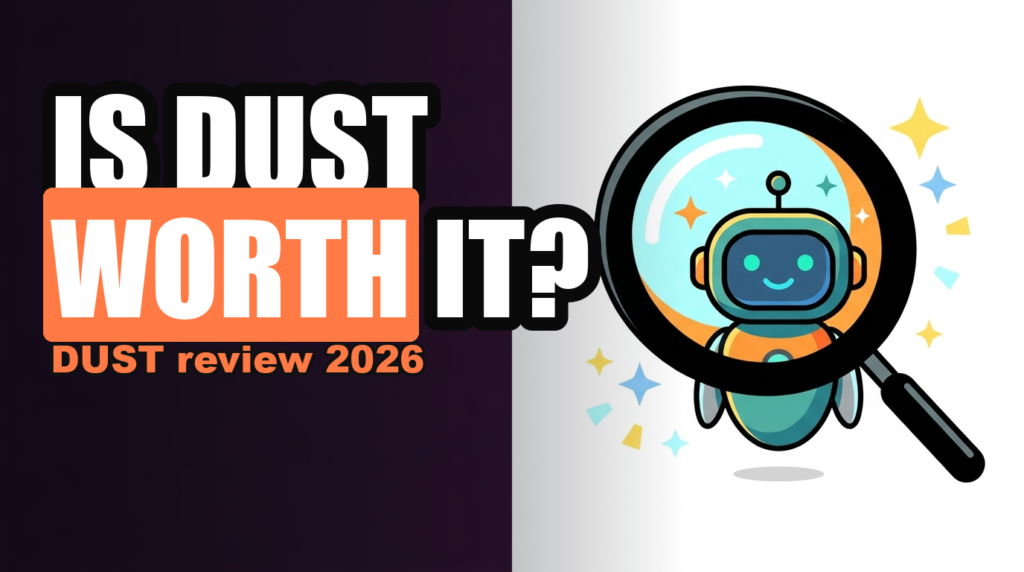 IS DUST WORTH IT? - DUST review 2026