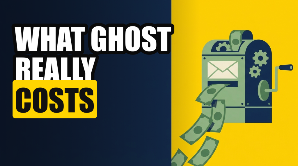 WHAT GHOST REALLY COSTS