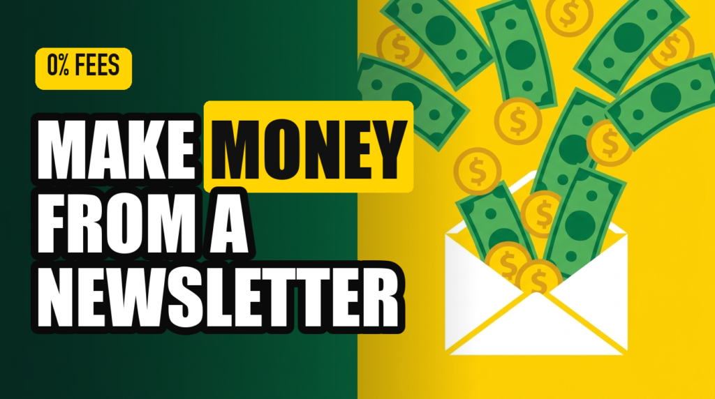 MAKE MONEY FROM A NEWSLETTER