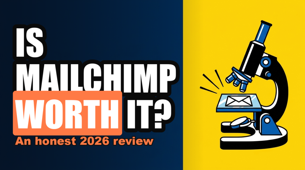 IS MAILCHIMP WORTH IT?