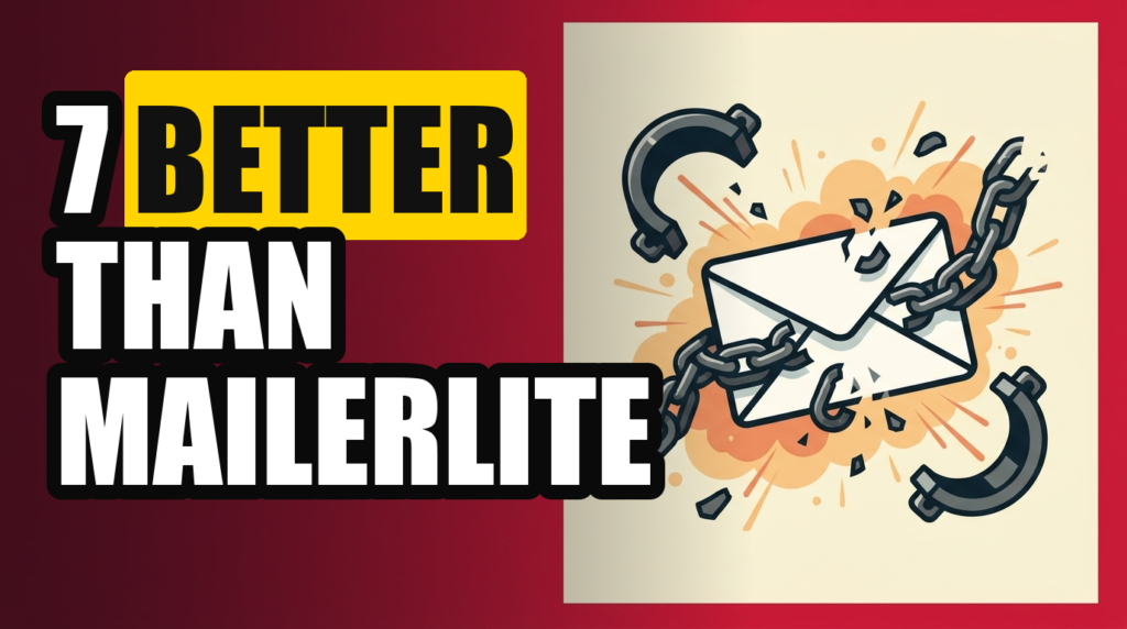7 BETTER THAN MAILERLITE