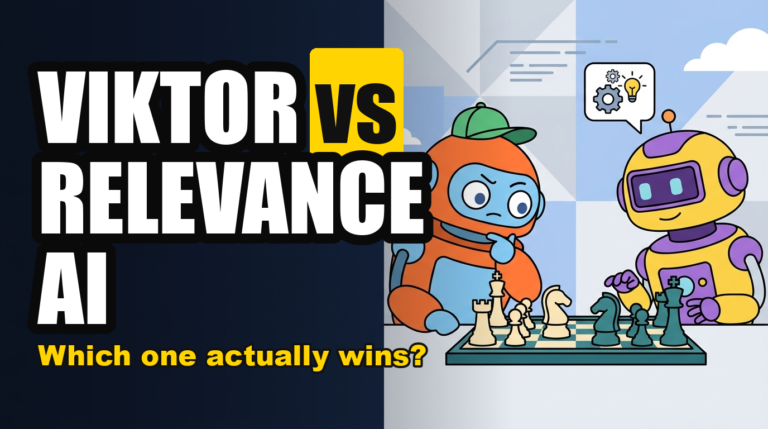 VIKTOR vs RELEVANCE AI - Which one actually wins?
